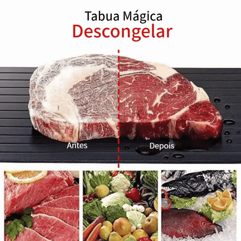 Tábua Para Descongelar Carnes e Alimentos Mágica Inteligente